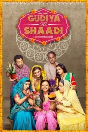 Download Gudiya Ki Shaadi (2019) Hindi Movie 480p | 720p WEB-DL 280MB | 750MB