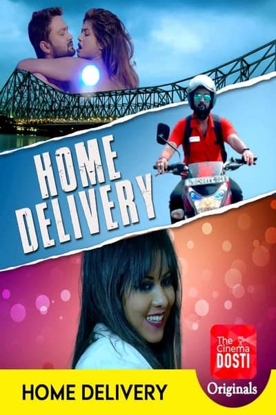 Download [18+] Home Delivery (2020) CinemaDosti Exclusive 480p | 720p WEB-DL 200MB