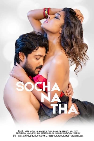 Download [18+] Socha Na Tha (2019) Hotshots Exclusive Short Film 480p | 720p | 1080p WEB-DL 200MB