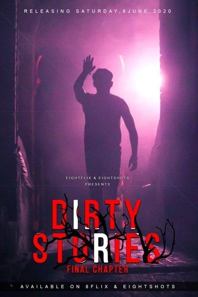 Download [18+] Dirty Stories (2020) S01 EightShots WEB Series 720p WEB-DL || EP 03 Added