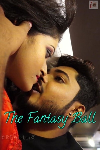 Download [18+] The Fantasy Ball (2020) Bengali iEntertainment Short Film 480p | 720p WEB-DL 100MB
