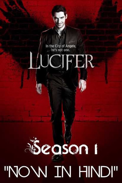 Download Lucifer (2016) S01 Dual Audio {Hindi-English} WEB Series 480p | 720p WEB-DL 300MB