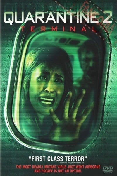 Download Quarantine 2: Terminal (2011) Hindi Dubbed Movie 480p | 720p WEB-DL 250MB | 600MB