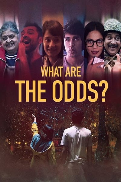 Download What are the Odds? (2020) Dual Audio {Hindi-English} Movie 480p | 720p | 1080p WEB-DL 300MB | 700MB