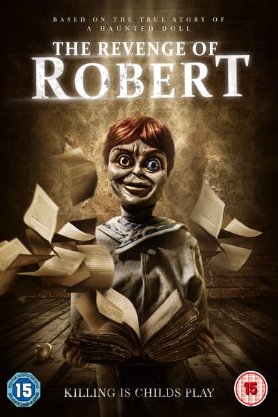 Download The Revenge of Robert the Doll (2018) Dual Audio {Hindi-English} Movie 480p | 720p WEB-DL 250MB | 750MB