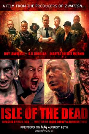 Download Isle of the Dead (2016) Dual Audio {Hindi-English} Movie 480p | 720p HDRip 300MB | 700MB