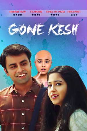 Download Gone Kesh (2019) Hindi Movie 480p | 720p | 1080p WEB-DL 300MB | 800MB