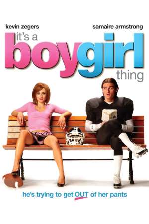 Download It’s a Boy Girl Thing (2006) Dual Audio {Hindi-English} Movie 480p | 720p BluRay 300MB | 950MB
