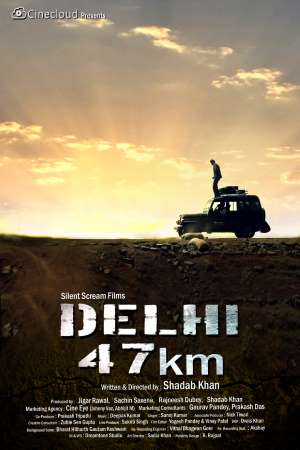 Download Delhi 47 KM (2018) Hindi Movie 480p | 720p | 1080p WEB-DL 280MB | 700MB