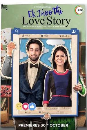 Download Ek Jhoothi Love Story (2020) S01 Hindi ZEE5 WEB Series 480p | 720p WEB-DL ESub