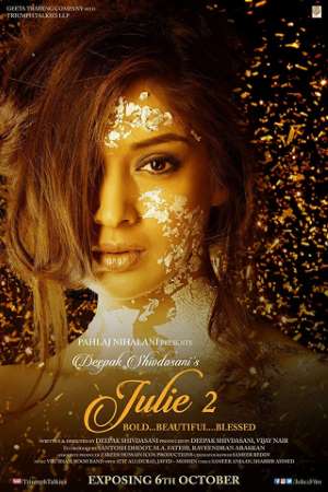 Download Julie 2 (2017) Hindi Movie 480p | 720p | 1080p WEB-DL 350MB | 1.3GB