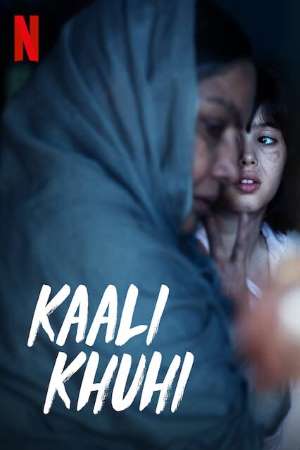 Download Kaali Khuhi (2020) Hindi Movie 480p | 720p | 1080p WEB-DL 300MB | 900MB