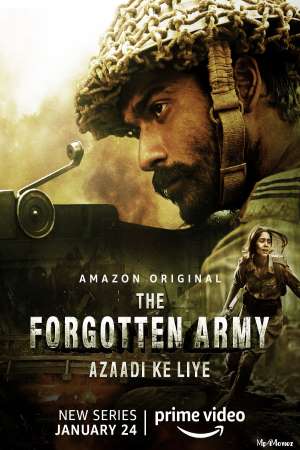 Download The Forgotten Army (2020) S01 Hindi Prime Video WEB Series 480p | 720p WEB-DL 600MB | 1.3GB