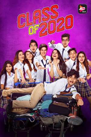 Download Class of 2020 (Season 2) Hindi ALT Balaji WEB Series 480p | 720p | 1080p WEB-DL ESub