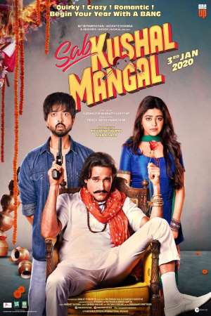 Download Sab Kushal Mangal (2020) Hindi Movie 480p | 720p | 1080p WEB-DL 400MB | 1GB