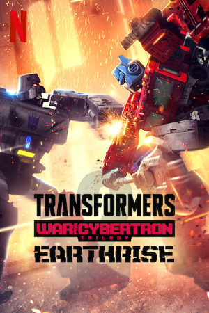 Download Transformers: War for Cybertron Earthrise (2020) S01 {Hindi-English} NetFlix WEB Series 480p | 720p WEB-DL 150MB
