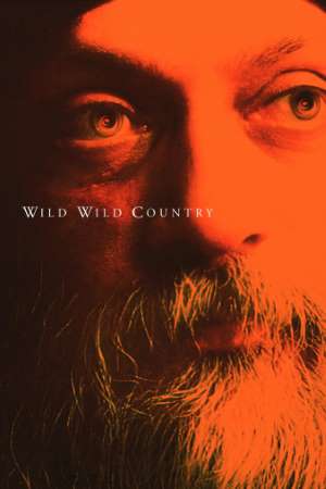 Download Wild Wild Country (2018) S01 Dual Audio {Hindi-English} NetFlix WEB Series 720p WEB-DL 500MB