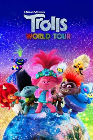 Download Trolls World Tour (2020) Dual Audio {Hindi-English} Movie 480p | 720p | 1080p BluRay 300MB | 800MB