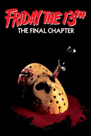 Download Friday the 13th: The Final Chapter (1984) Dual Audio {Hindi-English} Movie 480p | 720p | 1080p BluRay 300MB | 800MB