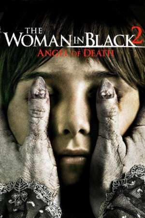 Download The Woman in Black 2: Angel of Death (2014) Dual Audio {Hindi-English} Movie 480p | 720p | 1080p BluRay 300MB | 800MB
