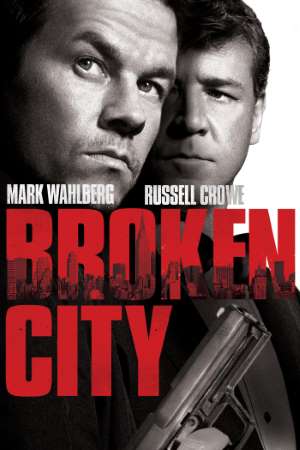 Download Broken City (2013) Dual Audio {Hindi-English} Movie 480p | 720p | 1080p BluRay 350MB | 950MB
