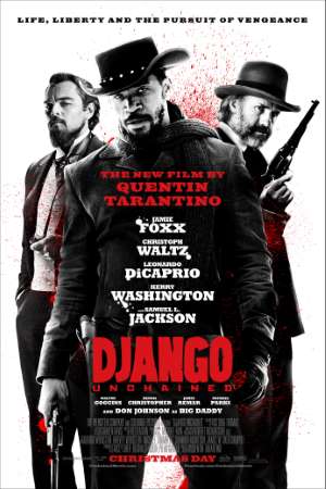 Download Django Unchained (2012) Dual Audio {Hindi-English} Movie 480p | 720p | 1080p BluRay 600MB | 1.5GB