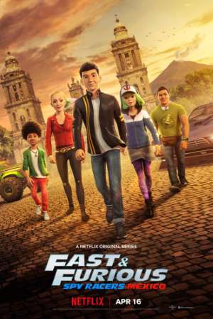Download Fast & Furious Spy Racers (2021) S04 Dual Audio {Hindi-English} NetFlix WEB Series 480p | 720p WEB-DL ESub