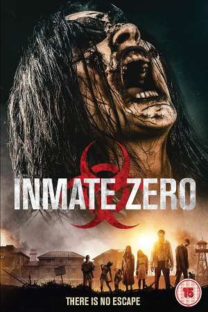 Download Inmate Zero (2020) Dual Audio {Hindi-English} Movie 480p | 720p HDRip 350MB | 1GB