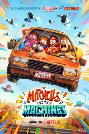Download The Mitchells vs. the Machines (2021) Dual Audio {Hindi-English} Movie 480p | 720p | 1080p WEB-DL 400MB | 1GB