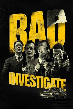 Download Bad Investigate (2018) Dual Audio {Hindi-Portugues} Movie 480p | 720p HDRip 450MB | 1.3GB