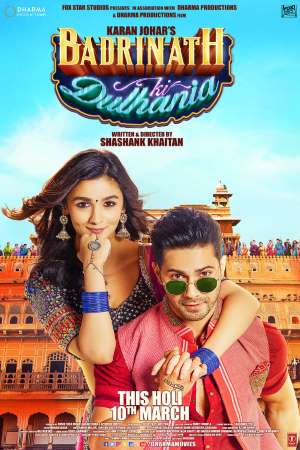 Download Badrinath Ki Dulhania (2017) Hindi Movie 480p | 720p | 1080p BluRay 350MB | 1.2GB