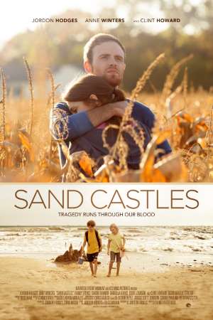 Download Sand Castles (2014) Dual Audio {Hindi-English} Movie 480p | 720p WEB-HDRip 350MB | 1GB