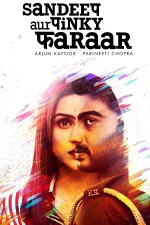 Download Sandeep Aur Pinky Faraar (2021) Hindi Movie 480p | 720p | 1080p WEB-DL 400MB | 1GB