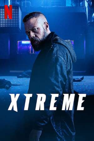 Download Xtreme (2021) Dual Audio {Hindi-English} Movie 480p | 720p | 1080p WEB-DL 350MB | 1GB
