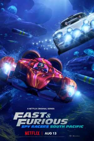 Fast & Furious Spy Racers (2021) S05 Dual Audio {Hindi-English} NetFlix WEB Series Download 480p | 720p WEB-DL