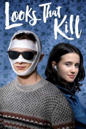Download Looks That Kill (2020) {English With Hindi Subtitle} 480p [300MB] || 720p [700MB] || 1080p [1.3GB]
