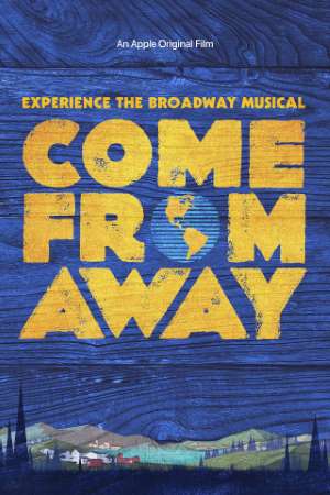 Download Come from Away (2017) {English With Hindi Subtitle} Movie 480p | 720p | 1080p WEB-DL