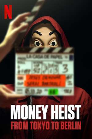 Download Money Heist: From Tokyo to Berlin (2021) S01 {Hindi-English} WEB Series 480p | 720p WEB-DL