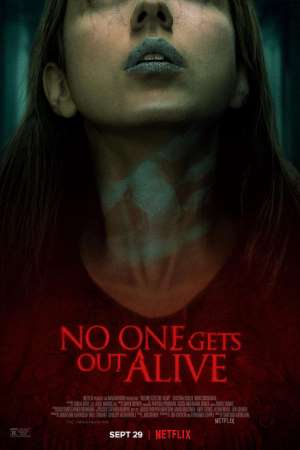 Download No One Gets Out Alive (2021) Dual Audio {Hindi-English} Movie 480p | 720p | 1080p WEB-DL