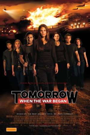 Download Tomorrow, When the War Began (2010) Dual Audio {Hindi-English} Movie 480p | 720p | 1080p BluRay