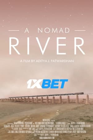 Download A Nomad River (2021) Dual Audio {Hindi (HQ)-English} Movie 720p HDRip 600MB