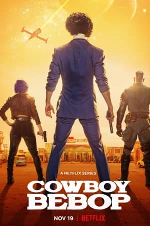Download Cowboy Bebop (2021) S01 Dual Audio {Hindi-English} WEB Series 480p | 720p | 1080p WEB-DL ESub
