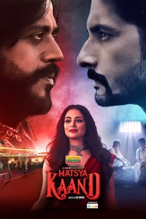Download Matsya Kaand (2021) S01 Hindi MX Player WEB Series 480p | 720p WEB-DL ESub