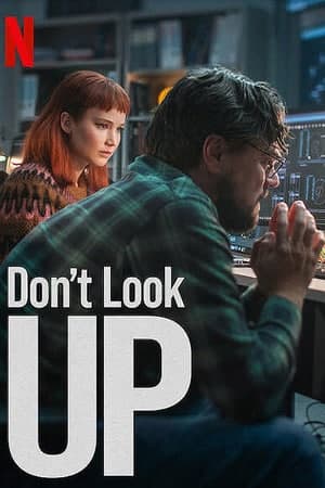Download Don’t Look Up (2021) Dual Audio {Hindi-English} Movie 480p | 720p | 1080p WEB-DL ESub