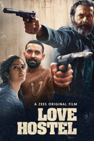 Download Love Hostel (2022) Hindi Movie 480p | 720p | 1080p WEB-DL ESub