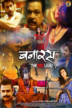 Download Banaras The Red Land (2022) Hindi Movie 480p | 720p | 1080p WEB-DL ESub
