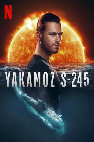 Download Yakamoz S-245 (Season 1) Dual Audio {Hindi-English} NetFlix WEB Series 480p | 720p | 1080p WEB-DL ESub