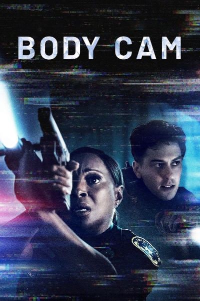 Download Body Cam (2020) Dual Audio {Hindi-English} Movie 480p | 720p | 1080p BluRay ESub
