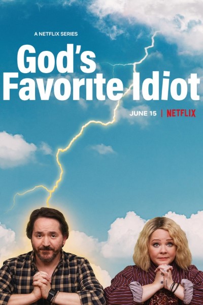 Download God’s Favorite Idiot (Season 1) Dual Audio {Hindi-English} Web Series 720p | 1080p WEB-DL Esub