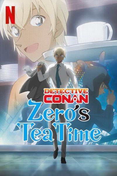 Download Detective Conan Case Closed: Zero’s Tea Time (Season 1) Multi Audio {Hindi-English-Japanese} Netflix WEB Series 480p | 720p | 1080p WEB-DL ESub